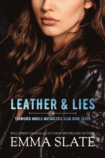 Emma Slate - Leather & Lies, E-bok