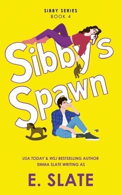 E Slate - Sibby's Spawn, Häftad
