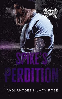 Lacy Rose, Andi Rhodes - Spike's Perdition, Häftad