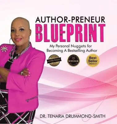 Tenaria Drummond-Smith - Author-Preneur Blueprint, Inbunden. Tillgänglighet: Lägg i varukorg