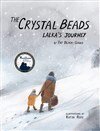 Pat Black-Gould - Crystal Beads, Lalka's Journey, Häftad