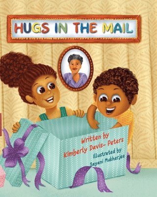 Kimberly Davis-Peters - Hugs In The Mail, Häftad. Tillgänglighet: Lägg i varukorg