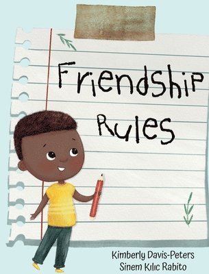 Kimberly Davis-Peters - Friendship Rules, Inbunden. Tillgänglighet: Tillfälligt slut