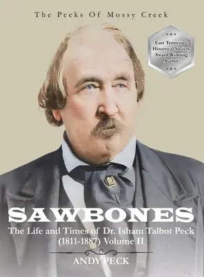 Andy Peck, Isham Talbot Peck - Sawbones, Inbunden. Tillgänglighet: Lägg i varukorg