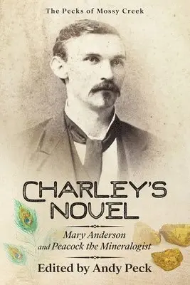 Charles Talbot Peck, Andy Peck - Charley's Novel, Häftad. Tillgänglighet: Lägg i varukorg