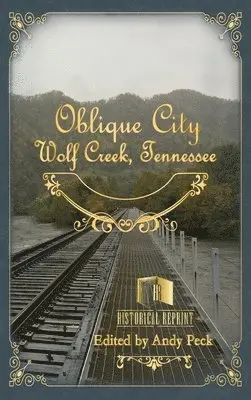 American Oblique Manuf'g & City Dev Co, Andy Peck, Cross Mountain Books - Oblique City, Inbunden. Tillgänglighet: Lägg i varukorg