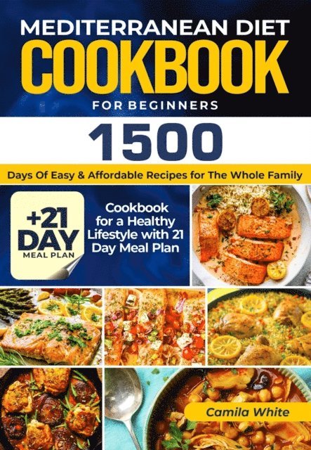 Camila White - MEDITERRANEAN DIET COOKBOOK FOR BEGINNERS, E-bok