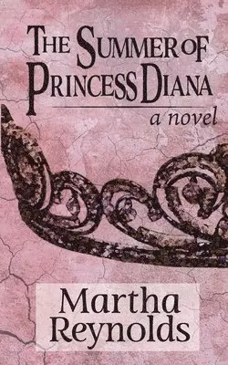 Martha Reynolds - Summer of Princess Diana, Häftad. Tillgänglighet: Lägg i varukorg