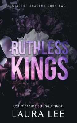 Laura Lee - Ruthless Kings - Special Edition, Inbunden