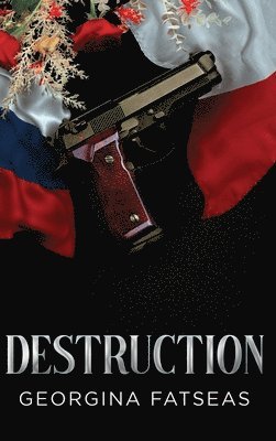 Georgina Fatseas - Destruction, Inbunden
