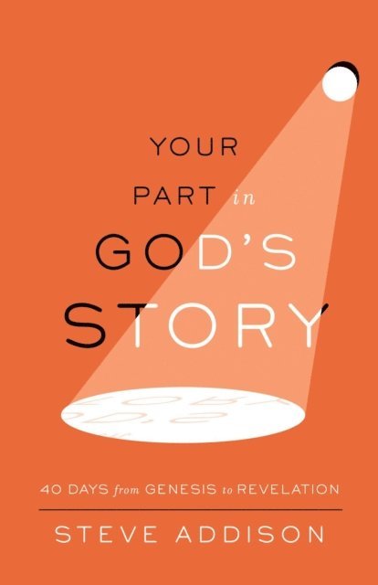 Steve Addison - Your Part in God's Story, E-bok