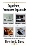 Organ�zate, Permanece Organizado