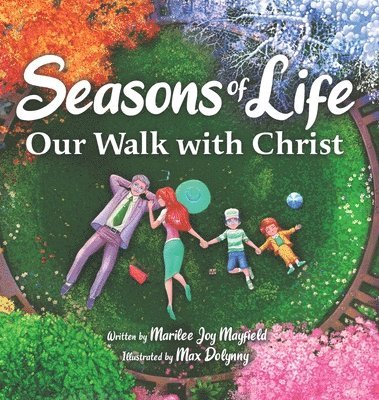 Marilee Mayfield - Seasons of Life, Inbunden