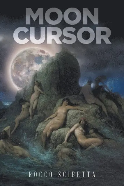 Rocco Scibetta - Moon Cursor, E-bok. Tillgänglighet: Lägg i varukorg