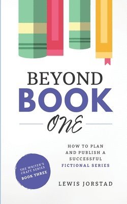 Lewis Jorstad - Beyond Book One, Häftad