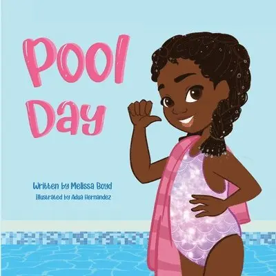 Melissa Boyd, Bryanna Boyd - Pool Day, Häftad. Tillgänglighet: Lägg i varukorg