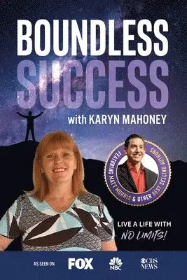Karyn Mahoney - Boundless Success with Karyn Mahoney, Häftad. Tillgänglighet: Lägg i varukorg