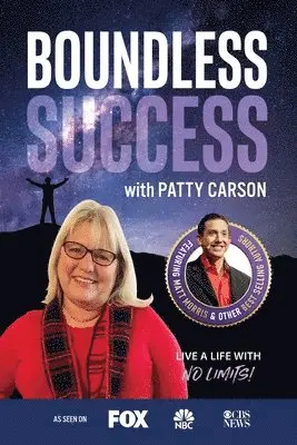 Patty Carson - Boundless Success with Patty Carson, Häftad. Tillgänglighet: Lägg i varukorg