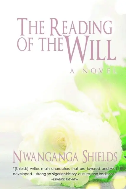 Nwanganga Shields - Reading of the Will, E-bok. Tillgänglighet: Lägg i varukorg