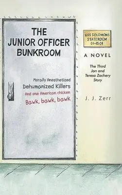 J J Zerr - Junior Officer Bunkroom, Inbunden. Tillgänglighet: Lägg i varukorg