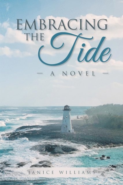 Janice Williams - Embracing the Tide, E-bok