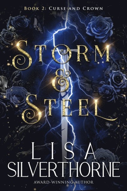 Lisa Silverthorne - Storm & Steel, E-bok