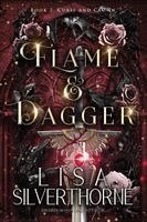 Lisa Silverthorne - Flame & Dagger, Häftad