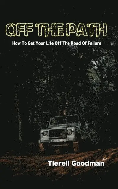 Tierell Goodman - Off The Path, E-bok. Tillgänglighet: Lägg i varukorg