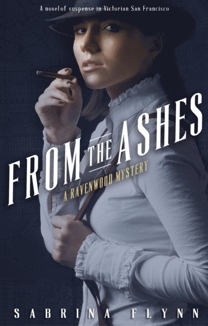 Sabrina Flynn - From the Ashes, E-bok