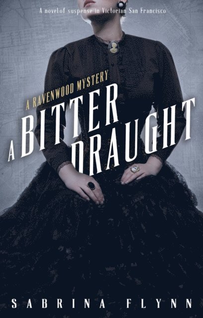 Sabrina Flynn - Bitter Draught, E-bok