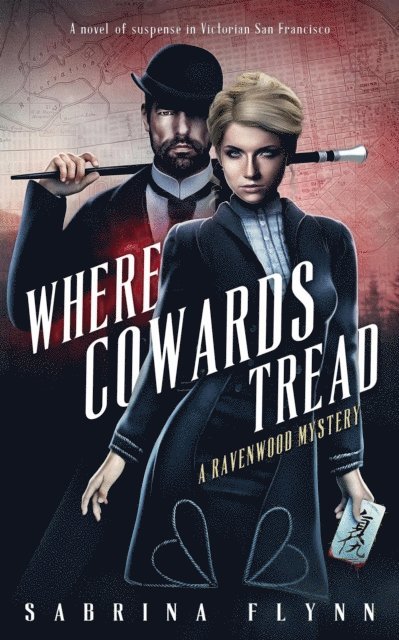 Sabrina Flynn - Where Cowards Tread, E-bok