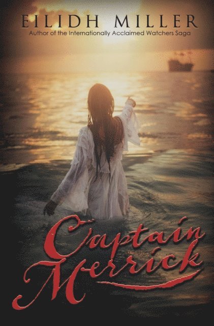 Eilidh Miller - Captain Merrick, E-bok