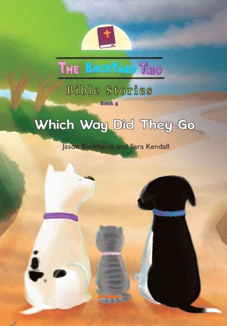 Sara Kendall, Jason Burkhardt - Which Way Did They Go, E-bok