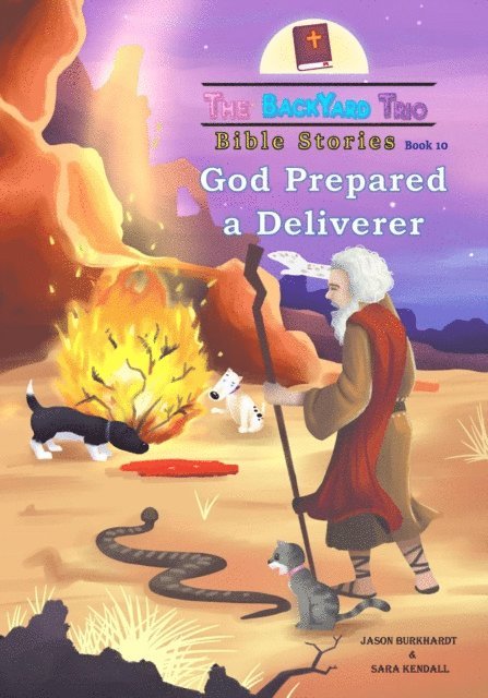 Sara Kendall, Jason Burkhardt - God Prepared A Deliverer, E-bok