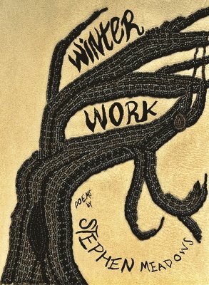 Black Lawrence Press - Winter Work, Häftad