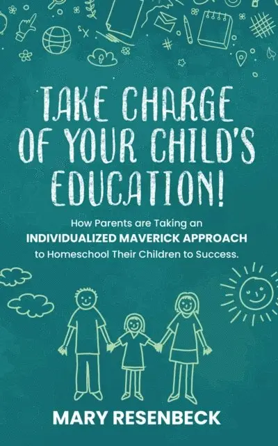 Mary Resenbeck - Take Charge of Your Child's Education!, E-bok. Tillgänglighet: Lägg i varukorg