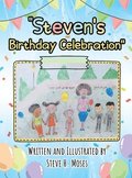 Steven's Birthday Celebration