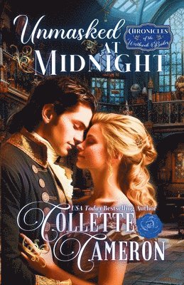 Collette Cameron - Unmasked at Midnight, Häftad