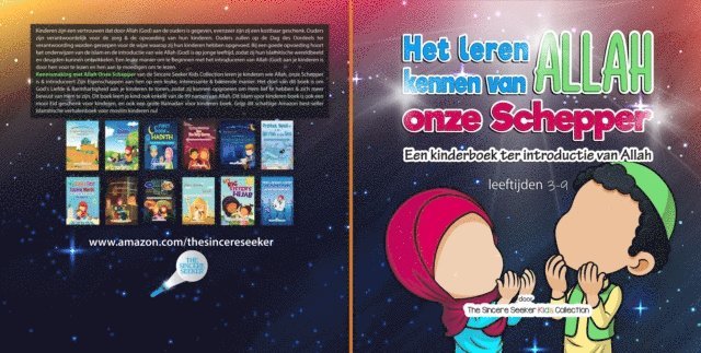 Het leren kennen van Allah, onze Schepper