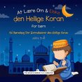 At Laere Om & Elske den Hellige Koran