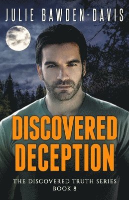 Julie Bawden-Davis - Discovered Deception, Häftad. Tillgänglighet: Lägg i varukorg