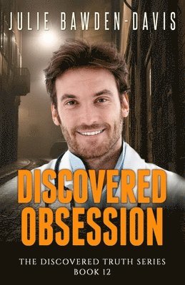 Julie Bawden-Davis - Discovered Obsession, Häftad. Tillgänglighet: Lägg i varukorg