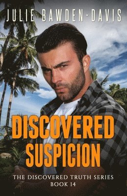 Julie Bawden-Davis - Discovered Suspicion, Häftad. Tillgänglighet: Lägg i varukorg