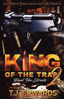 T J Edwards - King of the Trap 2, Häftad. Tillgänglighet: Lägg i varukorg
