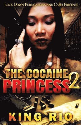 King Rio - Cocaine Princess 2, Häftad