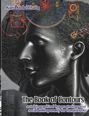 Ajani Abdul-Khaliq - Book of Contours, Häftad. Tillgänglighet: Lägg i varukorg