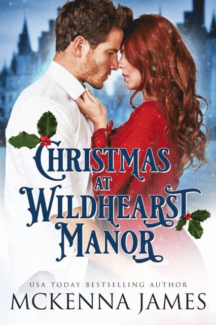 Mckenna James - Christmas at Wildhearst Manor, E-bok