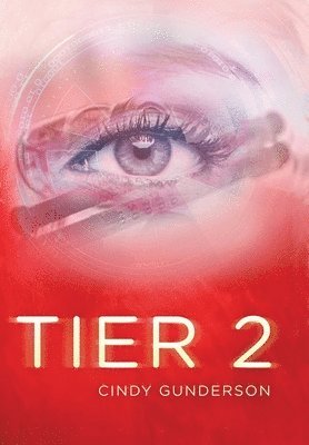 Cindy Gunderson - Tier 2, Inbunden. Tillgänglighet: Lägg i varukorg