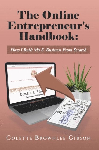 Colette Brownlee Gibson, Nicole Queen - Online Entrepreneur's Handbook, E-bok