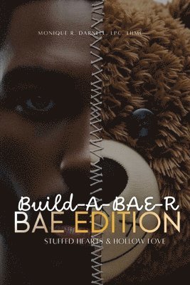 Monique Darnell - Build-A-BAE-R (Bae Edition), Häftad